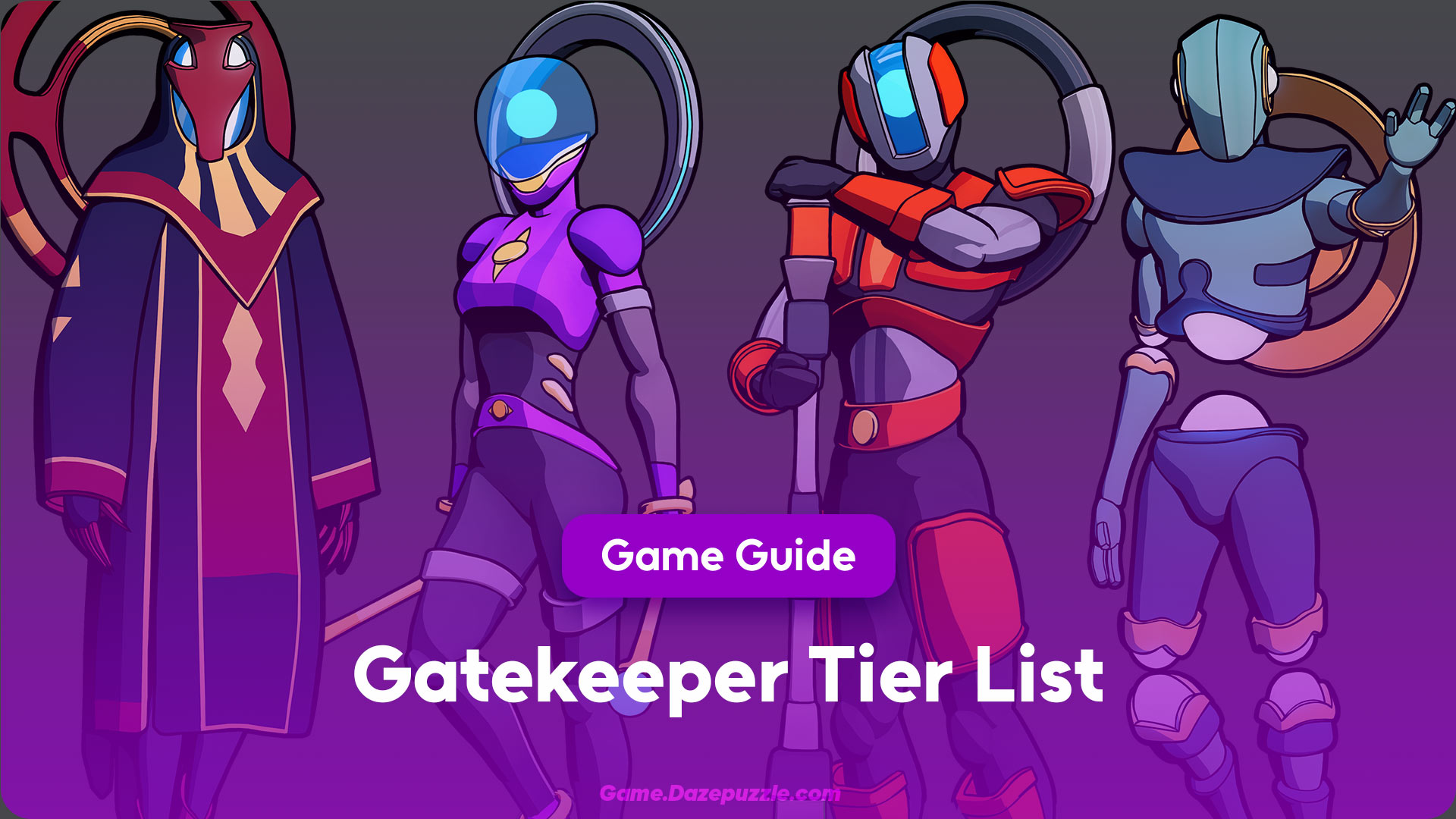 Gatekeeper Tier List