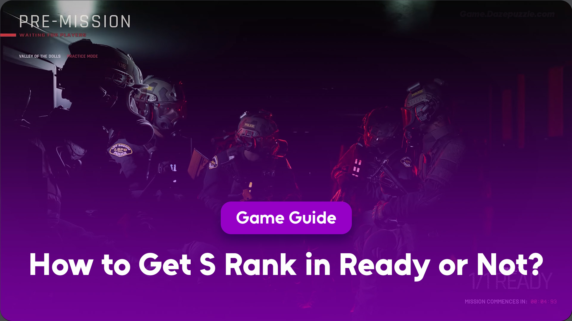 How to Get S Rank in Ready or Not