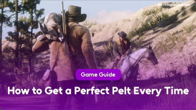 How to Get a Perfect Pelt Every Time How to Get a Perfect Pelt Every Time: RDR2 Ultimate Hunting Guide