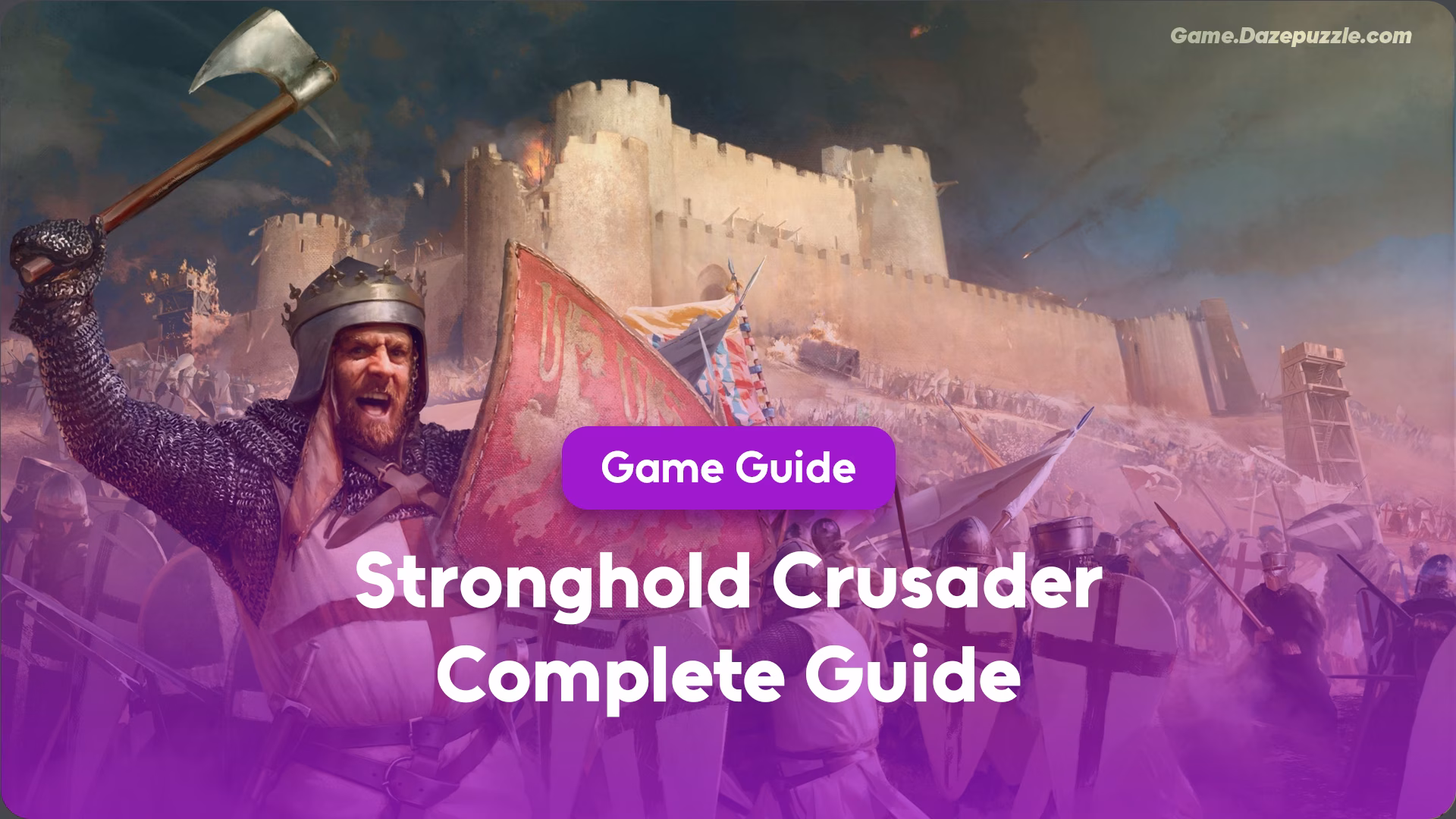 Stronghold Crusader Complete Guide
