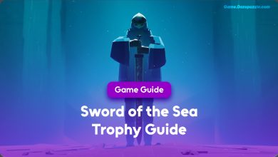 Sword of the Sea Trophy Guide