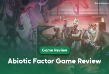 Abiotic Factor Review
