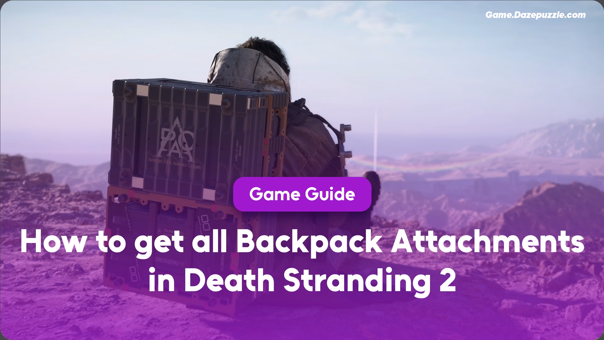 How to get all Backpack Attachments in Death Stranding 2