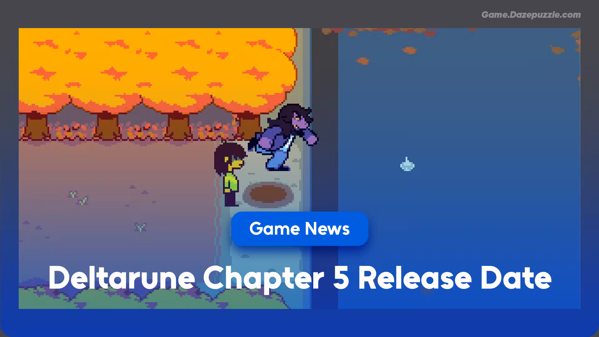 Deltarune Chapter 5 Release Date