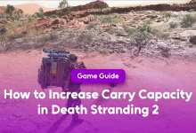 How to Increase Carry Capacity in Death Stranding 2