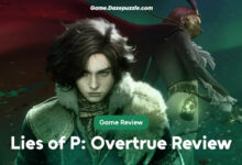 Lies of P: Overtrue Review