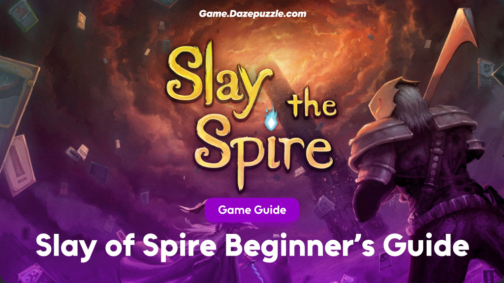 Slay of Spire Beginner's Guide